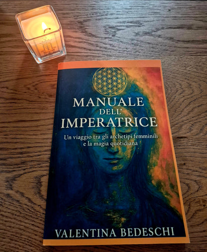 Manuale dell'Imperatrice - Ebook di auto-aiuto per donne