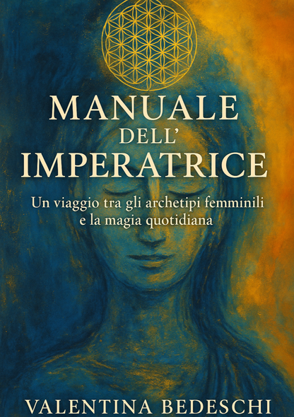 Manuale dell'Imperatrice - Ebook di auto-aiuto per donne